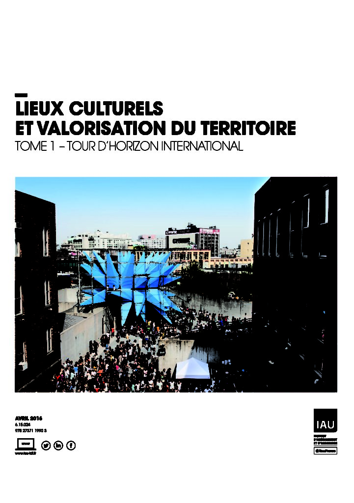 Ile-de-France- Lieux Culturels Et Valorisation Du Territoire . Tome 1 ...